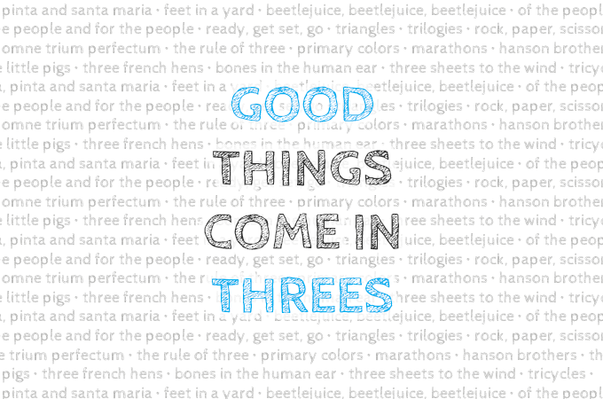 Good Come in Threes Runs The World